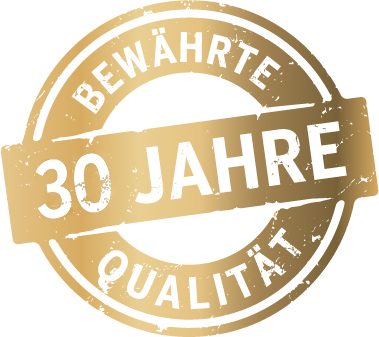 30 Jahre bewährte Qualität